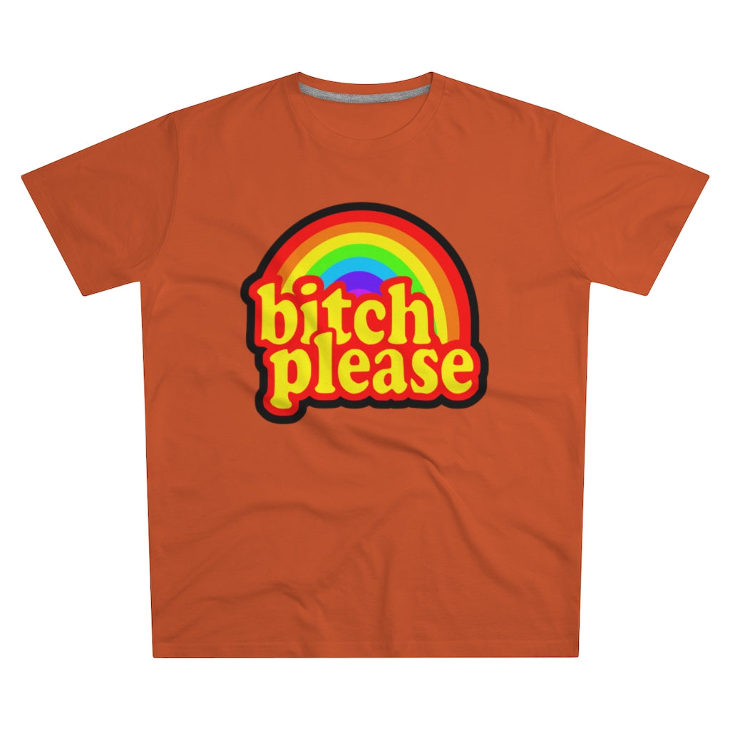 B*tch Please Men's Modern-fit Tee