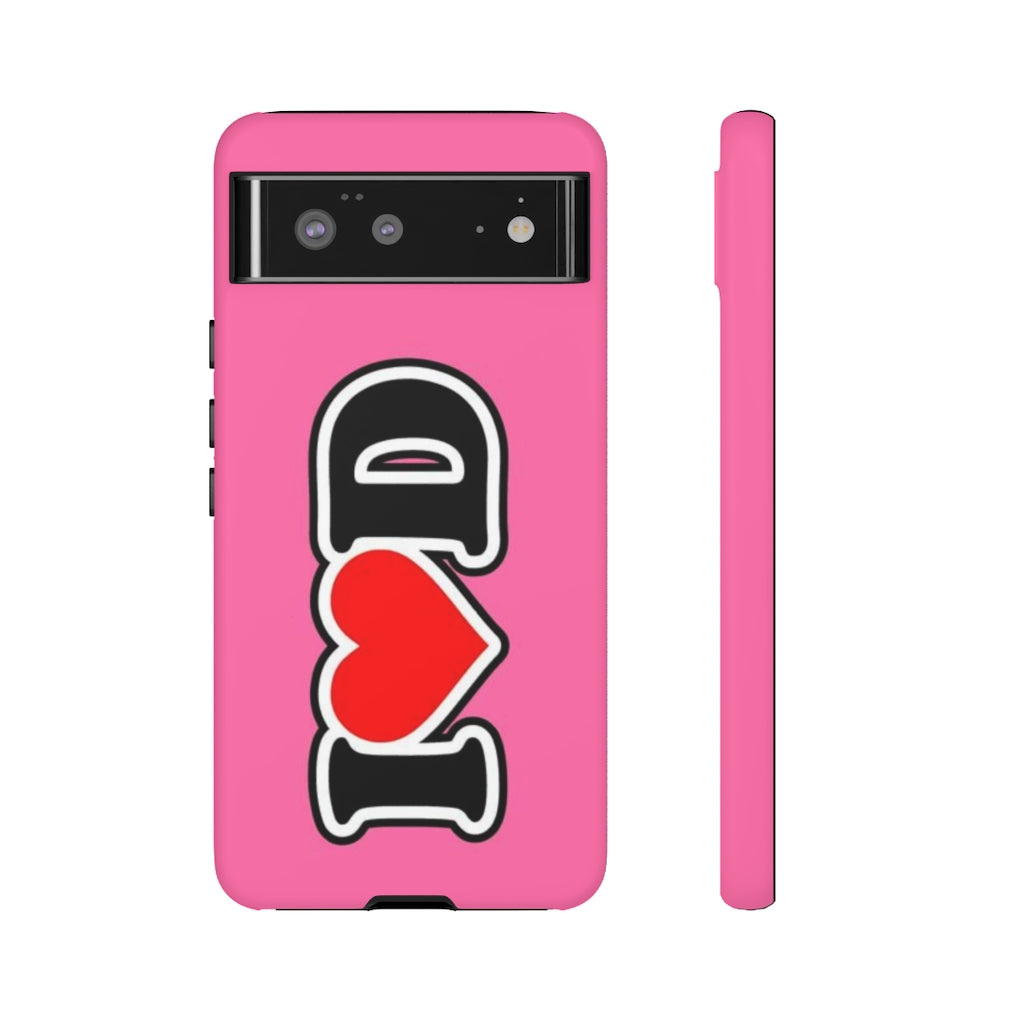 I Heart D Tough Cases PINK