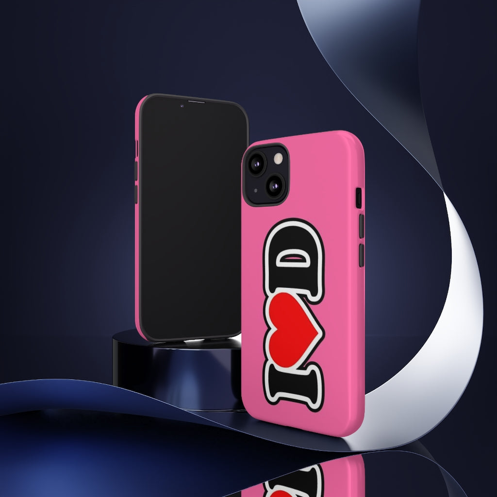 I Heart D Tough Cases PINK