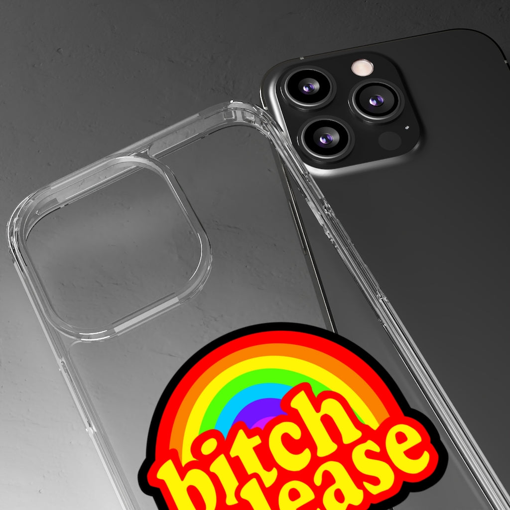 B*tch please Clear Cases