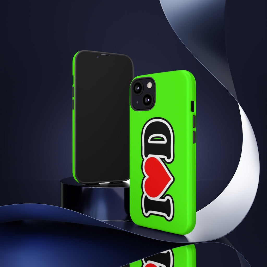 I Heart D Tough Cases GREEN