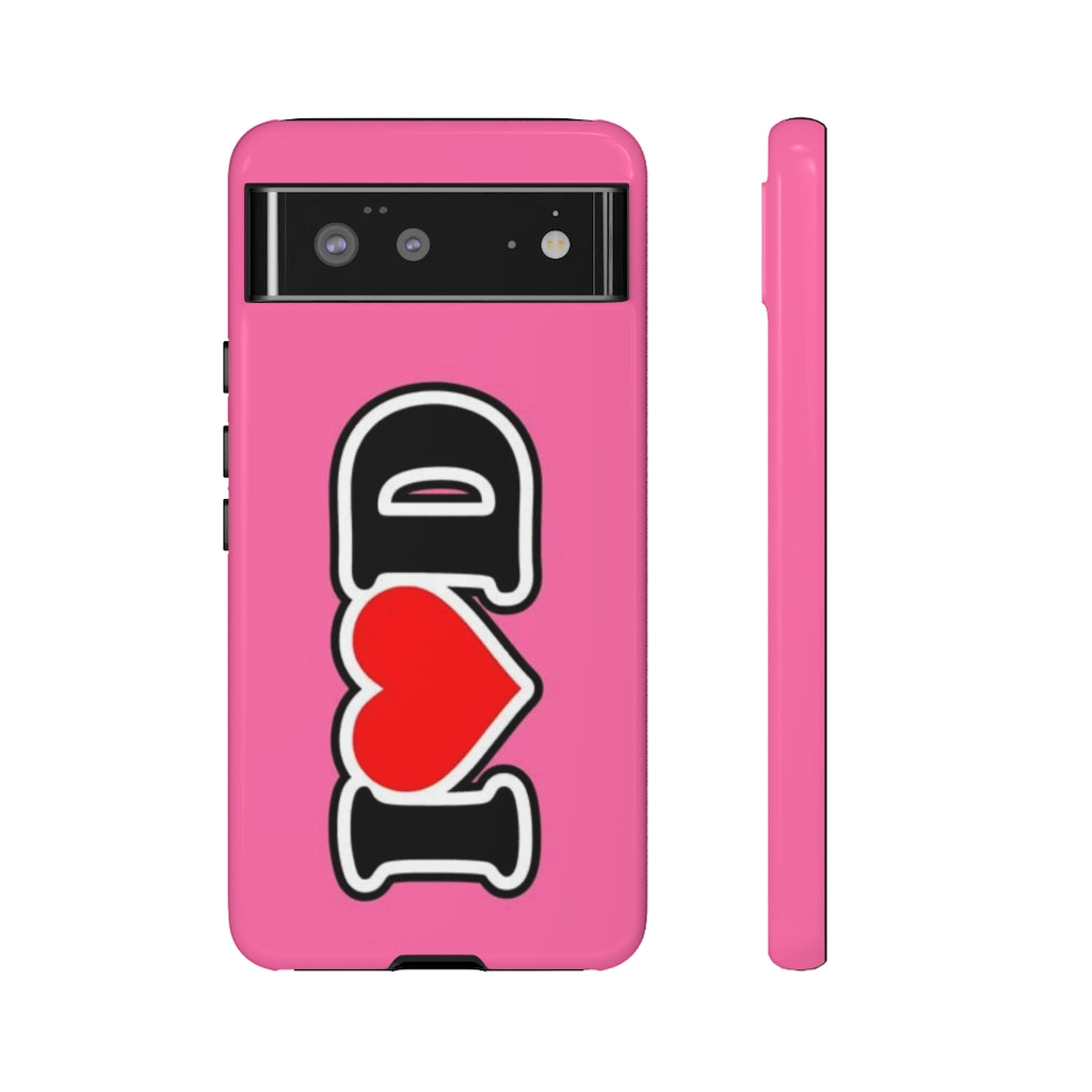 I Heart D Tough Cases PINK