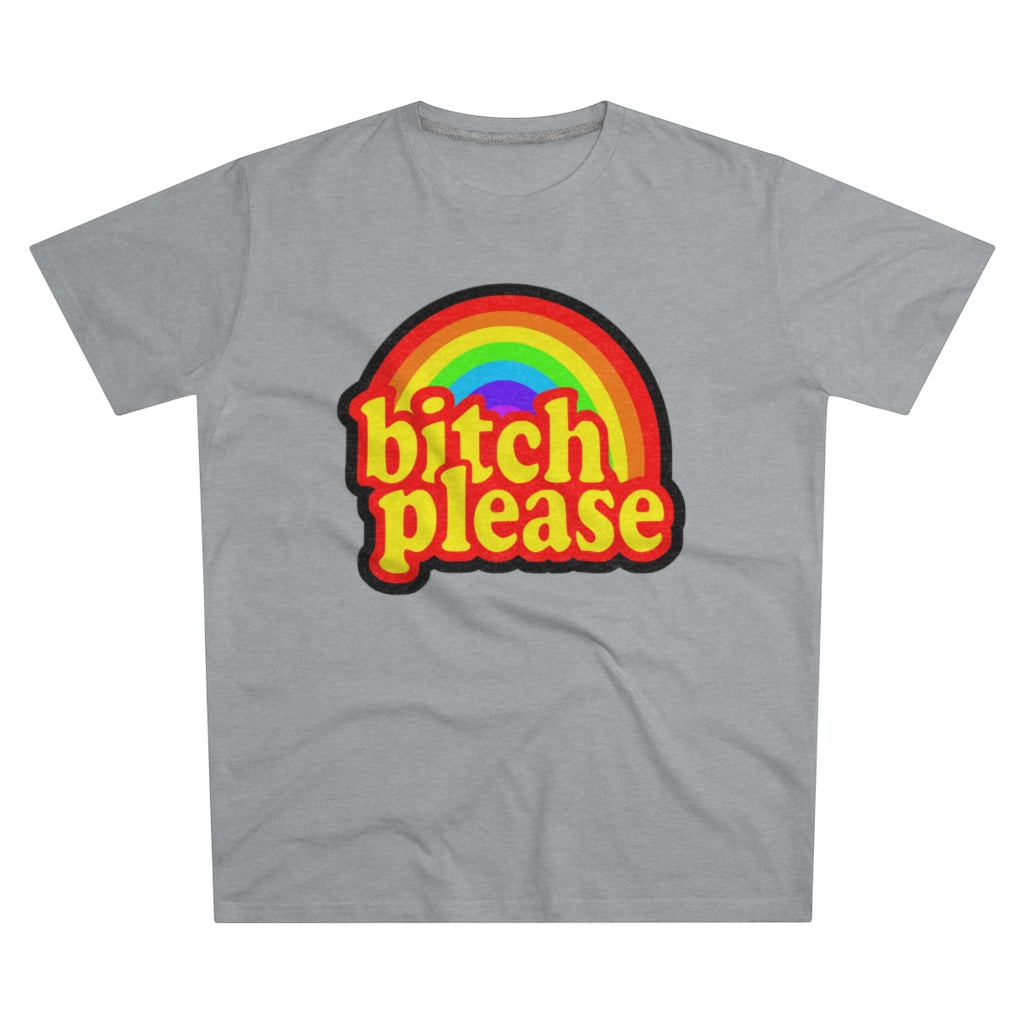 B*tch Please Men's Modern-fit Tee