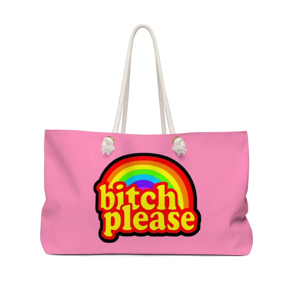 B*tch please Weekender Bag PINK